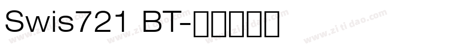 Swis721 BT字体转换